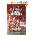 Kriegsgefangen: Meine deutsche Spurensuche