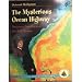 The Mysterious Ocean HIghway Benjamin Franklin and the Gulf Stream