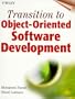 Transition to Object-Oriented Software Development