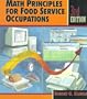 Math Principles for Food Service Occupations