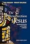 The Resurrection of Jesus: The Crossan-Wright Dialogue