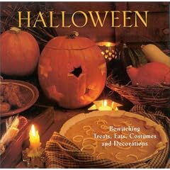 Halloween: Bewitching Treats, Eats, Costumes and Decorations (Cookery)