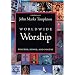 Worldwide Worship: Prayers, Songs, and Poetry