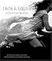Eros & Equus: A Passion for the Horse