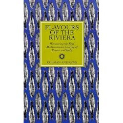 Flavours of the Riviera: Discovering Real Mediterranean Cooking