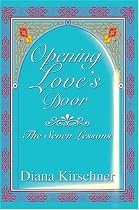 Opening Love's Door: The Seven Lessons