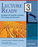 Lecture Ready 3 Student Book: Strategies for Academic Listening, Note-taking, and Discussion (Lecture Ready Series)