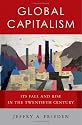 Global Capitalism: Its Fall and Rise in the Twentieth Century