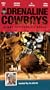 Adrenaline Cowboys:8 Seconds to Glory [VHS]