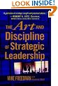 The Art and Discipline of Strategic Leadership