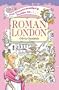 The Timetraveller's Guide to Roman London