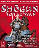 Shogun : Total War : Prima`s Official Strategy Guide