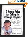 8 Simple Rules for Dating My Teenage Daughter