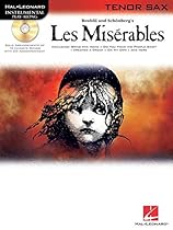 Les Miserables Selections For Tenor Sax BK/CD (Hal Leonard Instrumental Play-Along) Les Miserables Selections For Tenor Sax BK/CD (Hal Leonard Instrumental Play-Along)