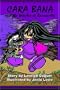 Cara Bana and the Witches of Bonesville