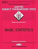DSST Basic Statistics (Principles of) (DANTES series) (Dantes Subject Standardized Tests)