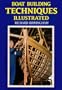 Boat Building Techniques Illustrated