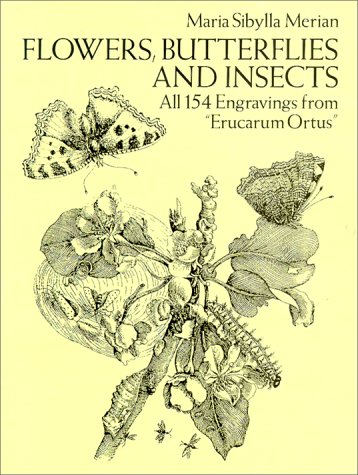 Flowers - Butterflies and Insects: All 154 Engravings from Flowers - Butterflies and Insects: All 154 Engravings from
