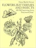 Flowers, Butterflies and Insects: All 154 Engravings from 
