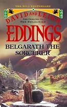 Belgarath the Sorcerer: The Prequel to the Belgariad