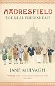 Madresfield: One House, One Family, One Thousand Years