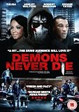 Demons Never Die [DVD]