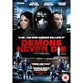 Demons Never Die [DVD]