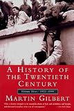 A History of the Twentieth Century: Volume 3, 1952-1999
