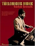 Thelonious Monk Fake Book: C Edition (Fake Books) by Hal Leonard Corporation
