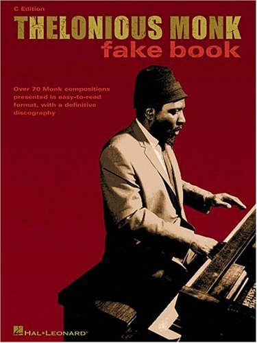 Thelonious Monk Fake Book: C Edition (Fake Books) under The Books Store
