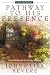 Book Pathway to His Presence: A Forty-Day Odyssey (Inner Strength Series)