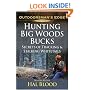 Hunting Big-Woods Bucks (Outdoorsman's Edge)