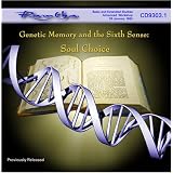 Ramtha on Genetic Memory and the Sixth Sense: Soul Choice - CD-9303.1