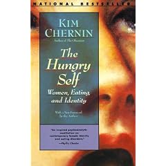 The Hungry Self: Women, Eating and Identity