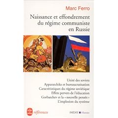 Naissance et effondrement du r�gime communiste en Russie