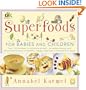 Superfoods: For Babies and Children