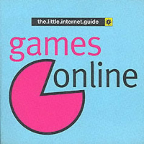 Games Online (the.little.internet.guides)
