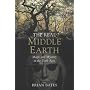The Real Middle-Earth: Magic and Mystery in the Dark Ages