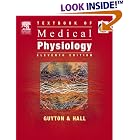 Click here to buy Textbook of Medical Physiology: With STUDENT CONSULT Online Access (Textbook of Medical... by  Arthur C. Guyton and John E. Hall.