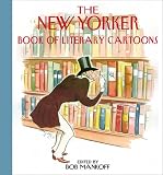 The New Yorker Book of Literary Cartoons