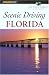 Scenic Driving Florida, 2nd (Scenic Driving Series)