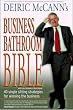 Business Bathroom Bible: 40 Single Sitting Strategies for Winning the Business