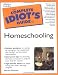 Complete Idiot's Guide to Homeschooling