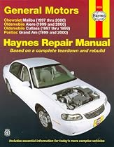 General Motors Chevrolet Malibu, Oldsmobile Alero and Cutlass, Pontiac Grand Am Automotive Repair Manual (Haynes Automotive Repair Manuals)
