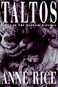 Taltos: Lives of the Mayfair Witches
