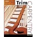Trim Carpentry