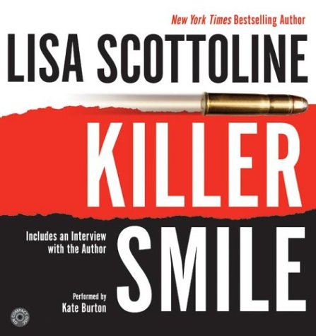 Killer Smile CD (Scottoline, Lisa)