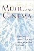 Music and Cinema (Music/Culture)