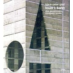 Louis I. Kahn: Completes Works (Architecture)