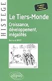 Le Tiers-Monde : Croissance, Développement, Inégalités